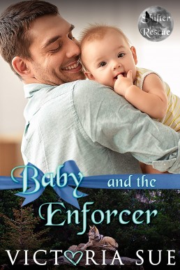 Baby and the Enforcer (Shifter Rescue Book 5)