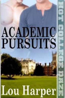 Academic Pursuits (Hot College Daze 6)
