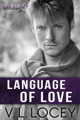Language of Love (To Love a Wildcat #5)