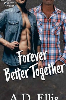 Forever Better Together (Common Elements)