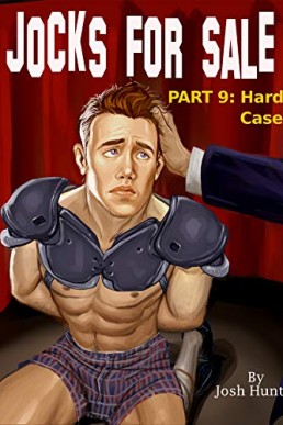 Jocks for Sale Part 9: Hard Case (Jocks for Sale #9)