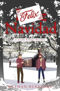 Felix Navidad (Little Village #4)