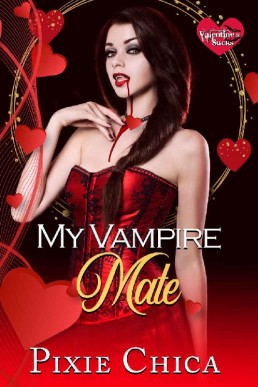 My Vampire Mate · A Vampire FF Love Story (Immortal Mates Book 1)