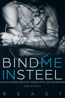 Bind Me In Steel