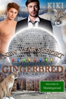 Gingerbred Forever (Welcome to Morningwood #1.5)