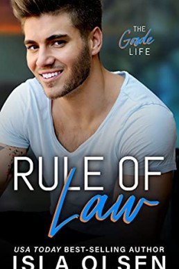 Rule of Law (The Goode Life 3)