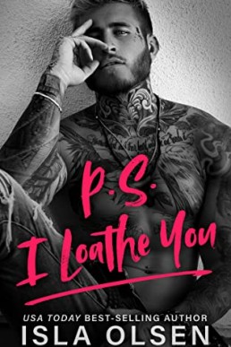 P.S. I Loathe You
