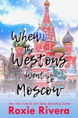 When The Westons Went To Moscow