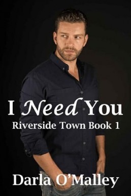 I Need You (Riverside Town #1)