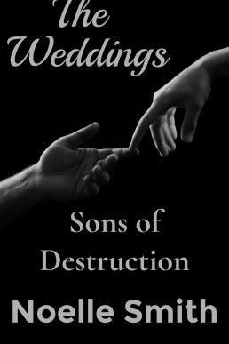 Sons of Destruction: The Weddings