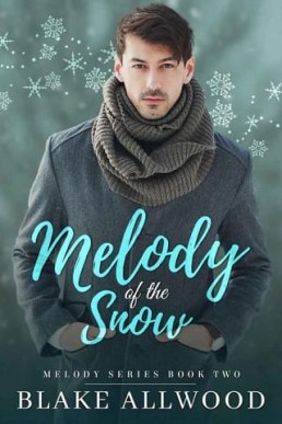 Melody of the Snow (Melody #2)