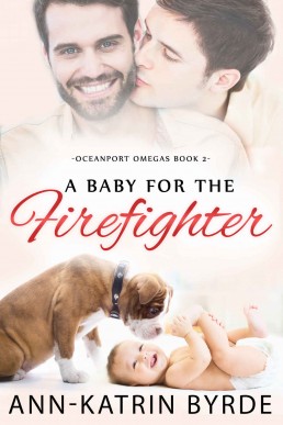 A Baby for the Firefighter (Oceanport Omegas Book 2)