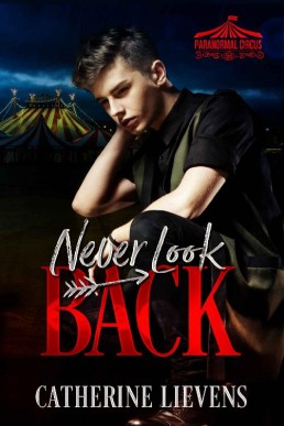Never Look Back (Paranormal Circus Book 1)