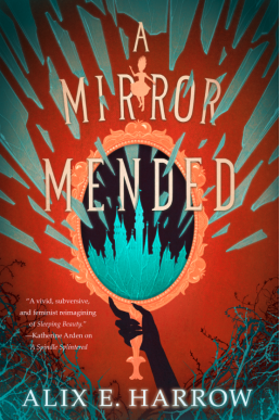 A Mirror Mended (Fractured Fables Book 2)