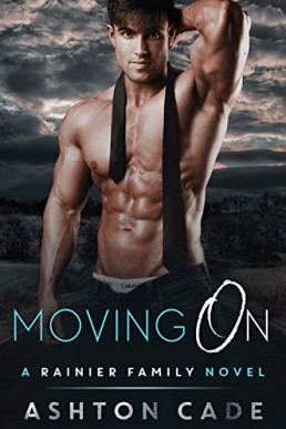 Moving On (Rainier Family #4)