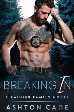 Breaking In (Rainier Family #2)