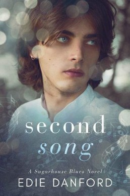 Second Song (Sugarhouse Blues #1) Edie Danford