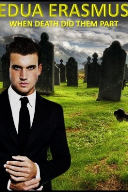 When Death Did Them Part