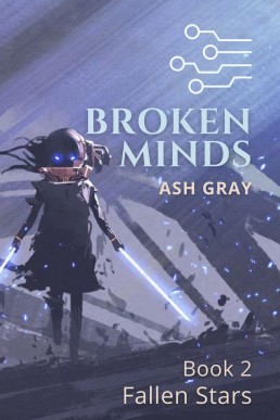 Broken Minds (Fallen Stars, #2)