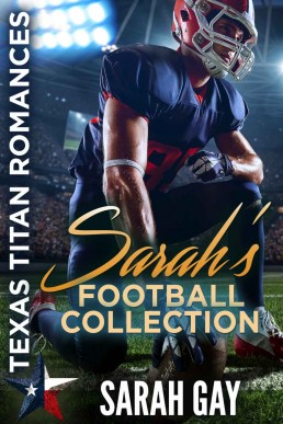 Sarah's Football Collection: Texas Titan Romances