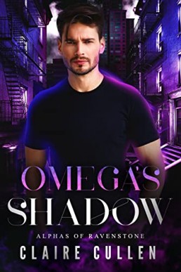 Omega’s Shadow (Alphas of Ravenstone #1)