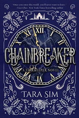 Chainbreaker (Timekeeper Book 2)