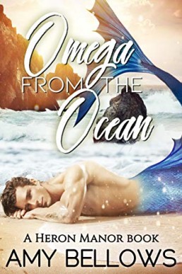 Omega from the Ocean (Heron Manor Book 1)