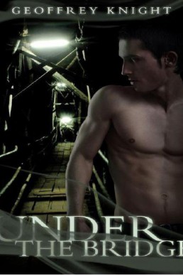 Under the Bridge