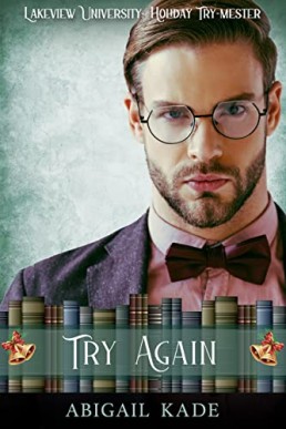 Try Again: Lakeview University (Holiday Try-mester Book 2)