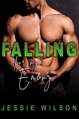 Falling For My Enemy (Falling #2)