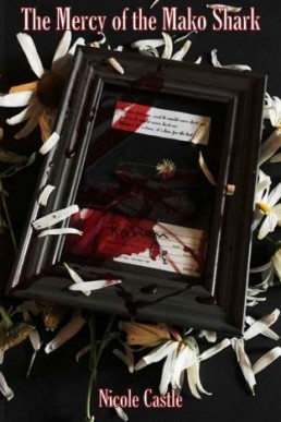 The Mercy of the Mako Shark (The Mako Shark #3)