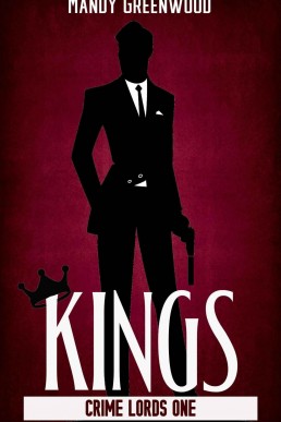Kings (Crime Lords 1)