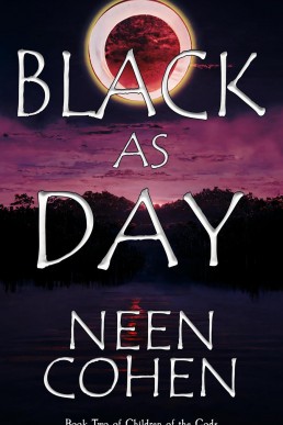 Black As Day (Children of the Gods Book 2)