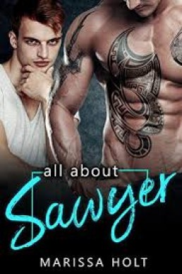 All About Sawyer (He’s The One #1)