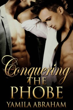 Conquering the Phobe