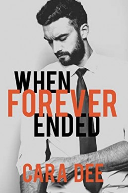 When Forever Ended (Camassia Cove Universe #2)