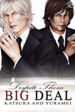 Despite Them (Big Deal #3)