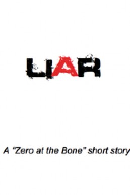 Liar (Zero at the Bone #1.2)