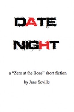 Date Night (Zero at the Bone #1.3)
