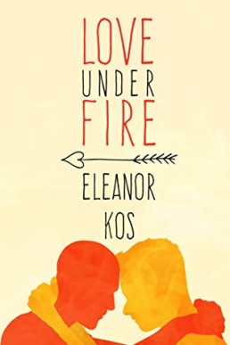 Love Under Fire