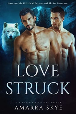 Love Struck (Honeysuckle Hills Book 1)