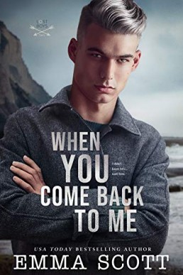 When You Come Back to Me (Lost Boys Boys 2)