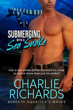 Submerging with a Sea Snake (Beneath Aquatica's Waves Book 13)