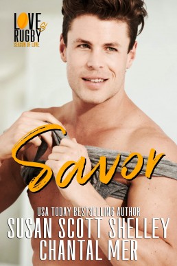 Savor: Love & Rugby: Season of Love, #1