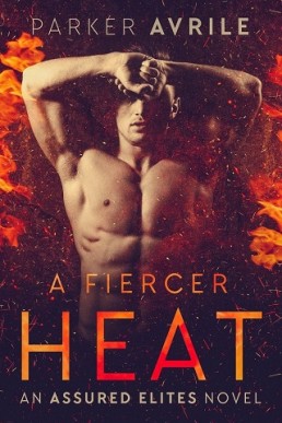 A Fiercer Heat (Assured Elites 1)