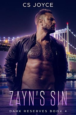 Zayn's Sin (Dark Reserves, Book 4)