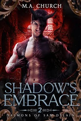 Shadow's Embrace (Daemons of San DeLain 2)