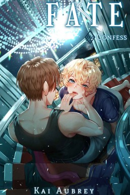Confess (Fate #4)