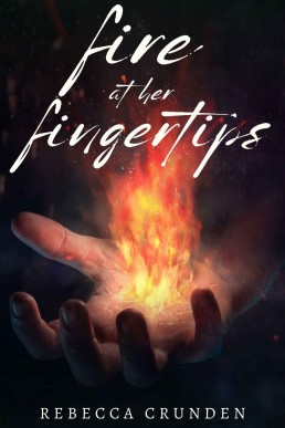 Fire at Her Fingertips