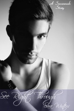 See Right Through (Savannah #1)